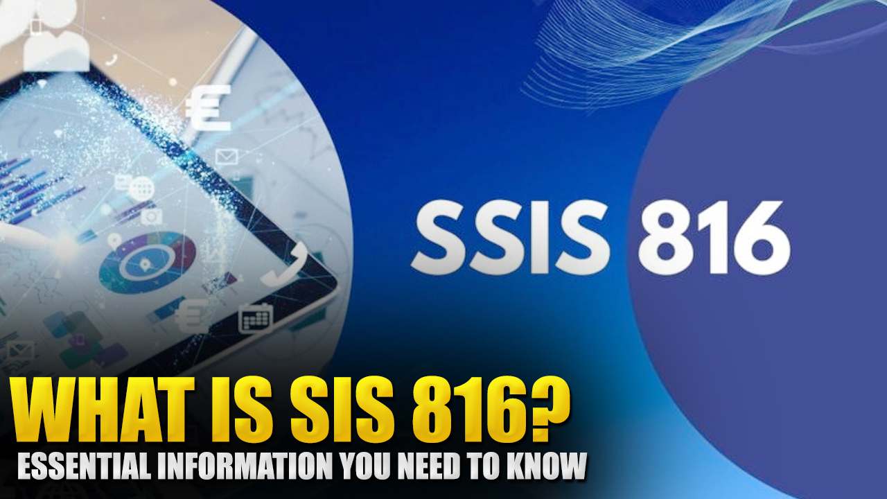 Comprehensive Guide to SSIS 816 Turbocharge Your Data Integration Efforts